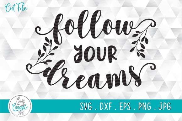 Review: Follow Your Dreams Embroidery Design