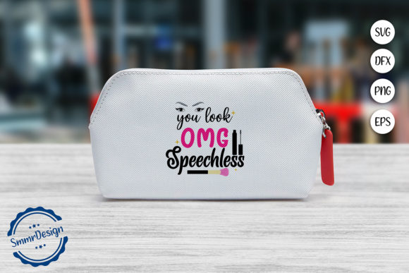 Review: You Look Omg Speechless SVG Cut File