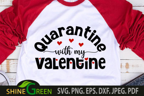 Reviewing Quarantine with My Valentine Love Quote