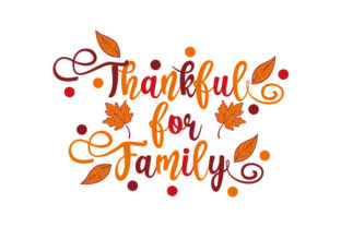 Thankful for Family: A Designer’s Review